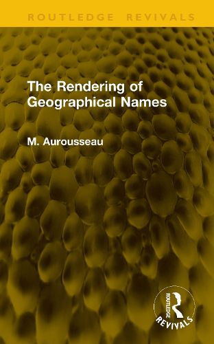 Cover image for The Rendering of Geographical Names