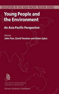 Cover image for Young People and the Environment: An Asia-Pacific Perspective