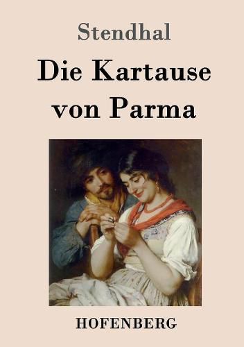 Cover image for Die Kartause von Parma