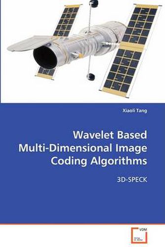 Cover image for Wavelet Based Multi-Dimensional Image Coding Algorithms