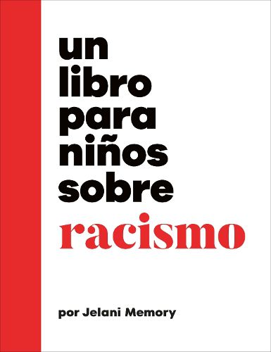Cover image for Un libro para ninos sobre racismo