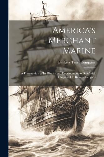 Cover image for America's Merchant Marine