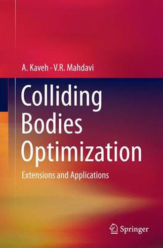 Cover image for Colliding Bodies Optimization: Extensions and Applications