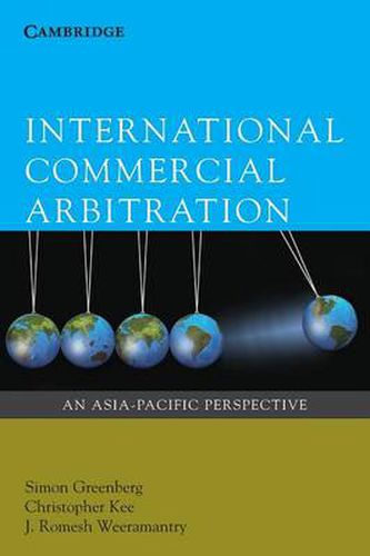 Cover image for International Commercial Arbitration: An Asia-Pacific Perspective