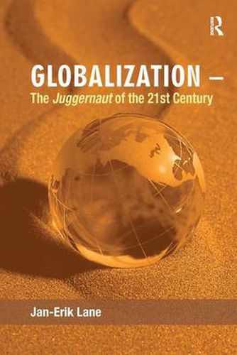 Cover image for Globalization - The Juggernaut of the 21st Century