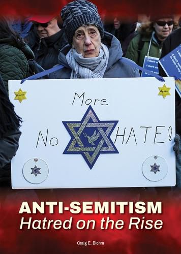 Anti-Semitism: Hatred on the Rise