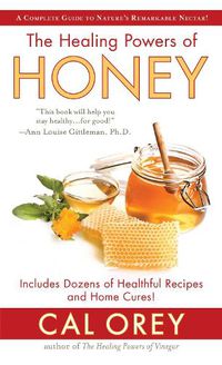 Cover image for Healing Powers of Honey