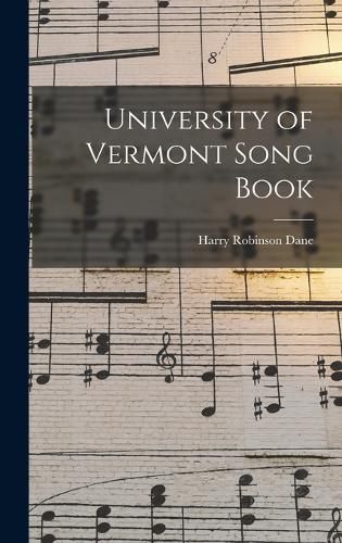 Cover image for University of Vermont Song Book