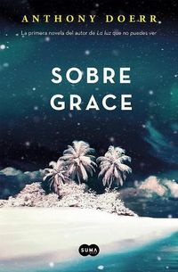 Cover image for Sobre Grace /About Grace