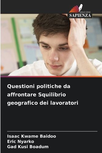 Cover image for Questioni politiche da affrontare Squilibrio geografico dei lavoratori