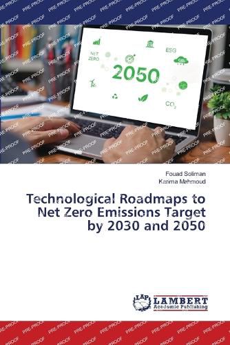 Cover image for Technological Roadmaps to Net Zero Emissions Target by 2030 and 2050