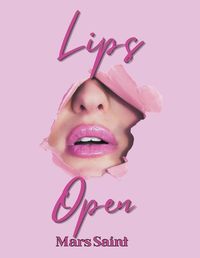 Cover image for Lips Open