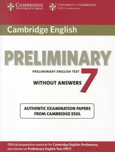 Cover image for Cambridge English Preliminary 7 Student's Book without Answers