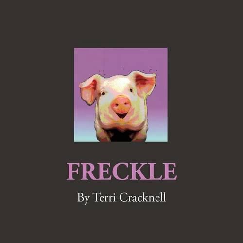 Cover image for Freckle: Freckle the Sunset Pig