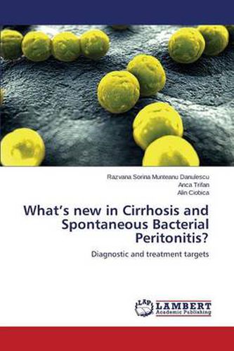 Cover image for What's new in Cirrhosis and Spontaneous Bacterial Peritonitis?