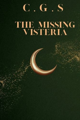 The Missing Visteria