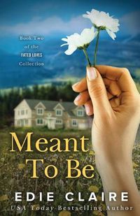 Cover image for Meant To Be