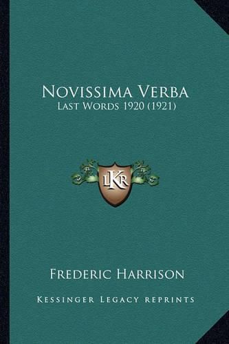 Novissima Verba: Last Words 1920 (1921)