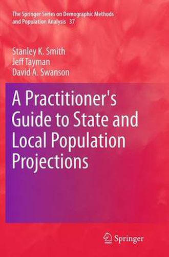 Cover image for A Practitioner's Guide to State and Local Population Projections