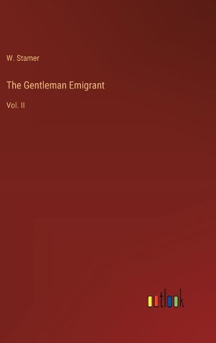 Cover image for The Gentleman Emigrant