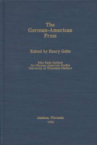 Cover image for The German-American Press