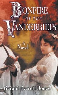 Cover image for Bonfire of the Vanderbilts