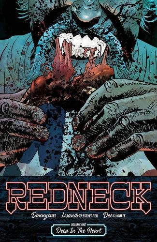 Cover image for Redneck Volume 1: Deep in the Heart