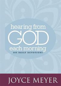 Cover image for Hearing from God Each Morning: 365 Daily Devotions