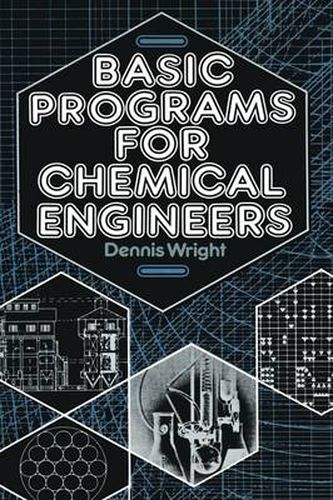 Cover image for Basic Programs for Chemical Engineers