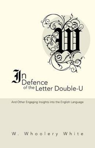 Cover image for In Defence of the Letter Double-U