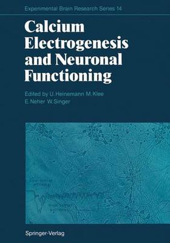 Cover image for Calcium Electrogenesis and Neuronal Functioning