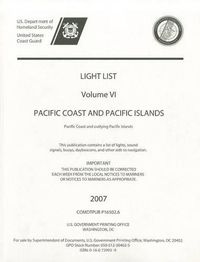 Cover image for Light List, 2006, V. 6, Pacific Coast and Pacific Islands: Pacific Coast and Pacific Islands