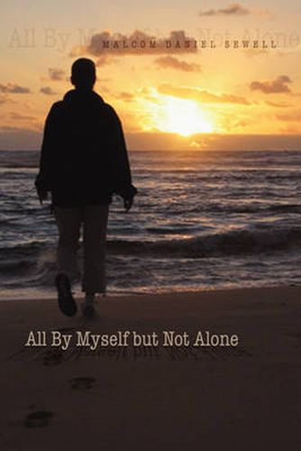 Cover image for All by Myself But Not Alone