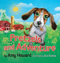 Cover image for Pretzels and Adventure