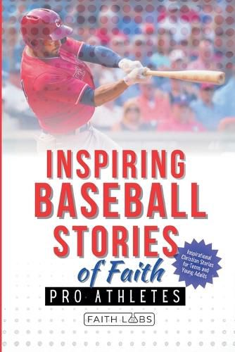 Cover image for Inspiring Baseball Stories of Faith from Pro Athletes