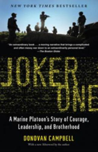 Cover image for Joker One: A Marine Platoon's Story of Courage, Leadership and Brotherhood