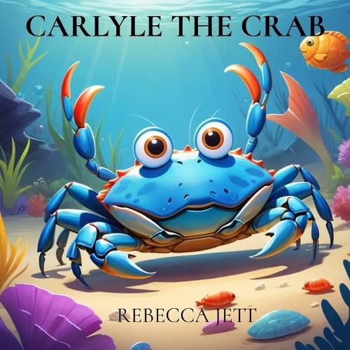 Cover image for Carlyle the Crab