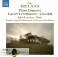 Cover image for Ireland Piano Concerto Legend First Rhapsody A Sea Idyll