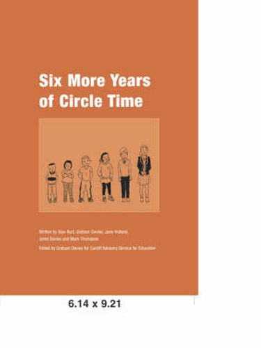 Six More Years of Circle Time