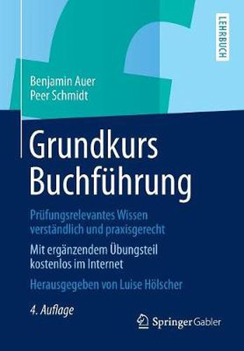 Cover image for Grundkurs Buchfuhrung: Prufungsrelevantes Wissen verstandlich und praxisgerecht