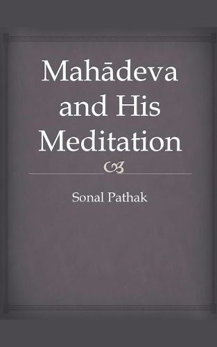 Cover image for Mahadeva and His Meditation