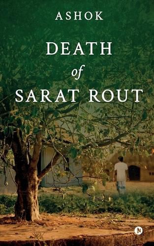 Death of Sarat Rout