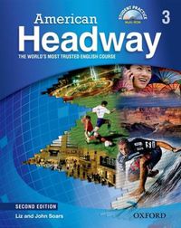 Cover image for American Headway: Level 3: Student Book with Student Practice MultiROM