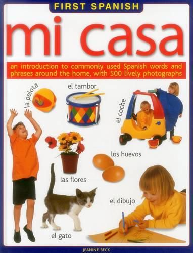 Cover image for First Spanish: Mi Casa