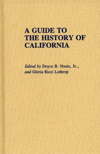 Cover image for A Guide to the History of California