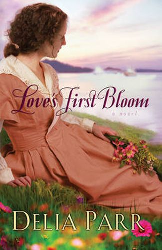 Cover image for Love's First Bloom