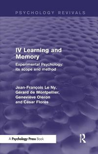 Cover image for Experimental Psychology Its Scope and Method: Volume IV (Psychology Revivals): Learning and Memory