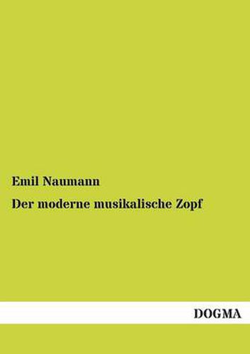 Cover image for Der moderne musikalische Zopf