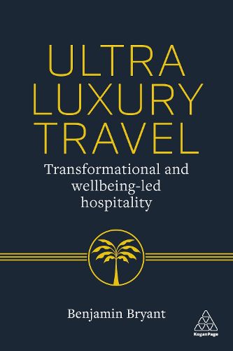 Cover image for Ultra-Luxury Travel