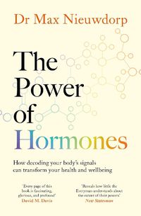 Cover image for The Power of Hormones